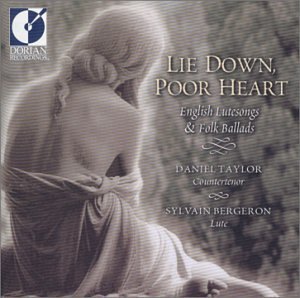 Daniel Taylor & Sylvain Bergeron / Lie Down, Poor Heart - CD (Used)