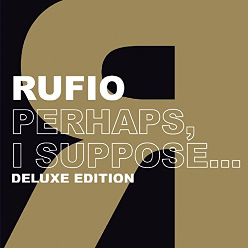 Rufio / Perhaps, I Suppose (Deluxe Edition) - CD (Used)