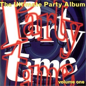 Various / Party Time Volume 1 - CD (Used)