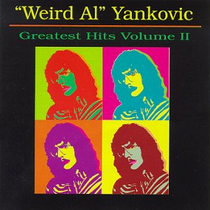 "Weird Al" Yankovic / Greatest Hits Volume II - CD (Used)
