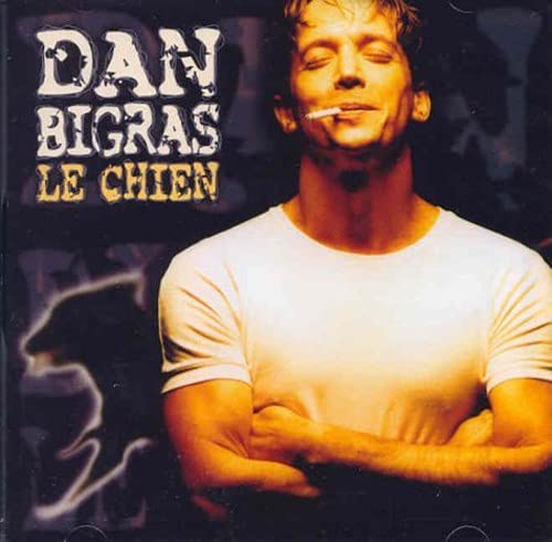 Dan Bigras / Le Chien - CD (Used)