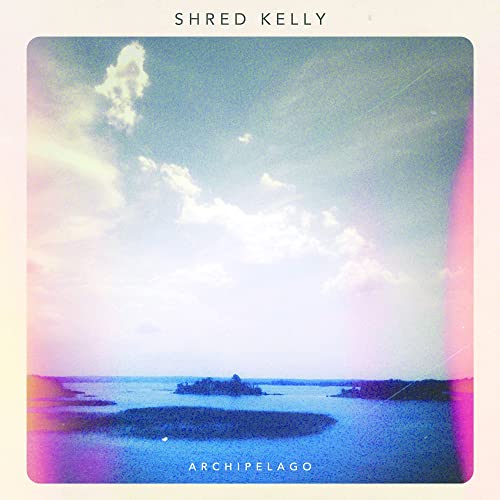 Shred Kelly / Archipelago - CD