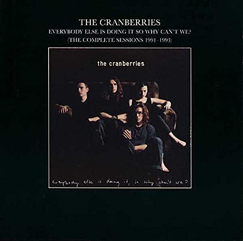 The Cranberries / Everybody Is Doing It: Comp Sessions - CD (Used)