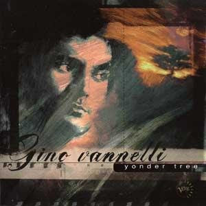 Gino Vannelli / Yonder Tree - CD (Used)