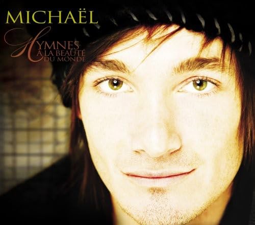 Michael / Hymnes a La Beaute Du Monde - CD (Used)