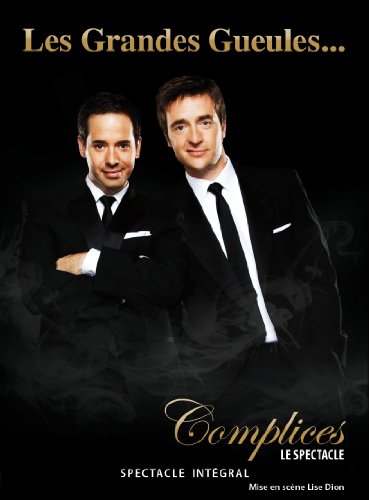 Les Grandes Gueules / Complices: Le Spectacle - DVD (Used)