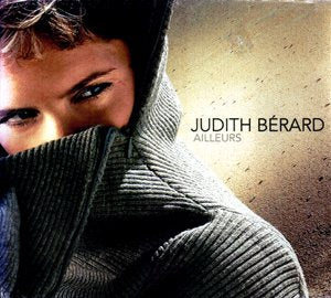 Judith Bérard / Ailleurs - CD (Used)