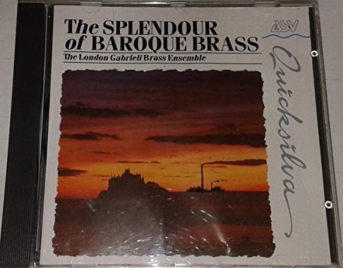 The Splendour Of Baroque Brass - London Gabrieli Brass Ensemble CD
