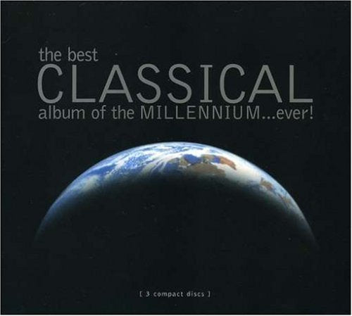 Best Classical Album of the Millennium Ever