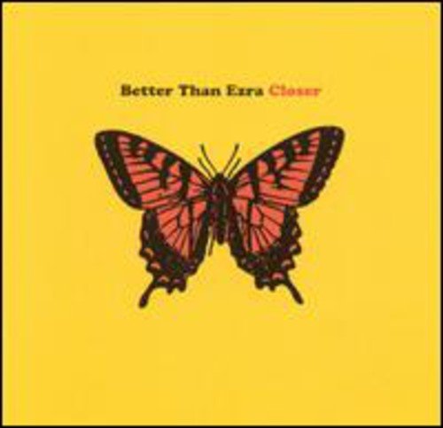 Better Than Ezra / CLOSER - CD