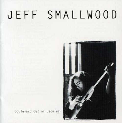 Jeff Smallwood / Boulevard Des Minuscules - CD (Used)