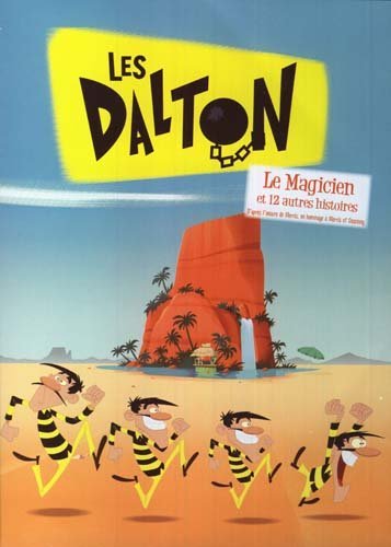 Les Dalton - Le Magicien Et 12 Autres Histoires