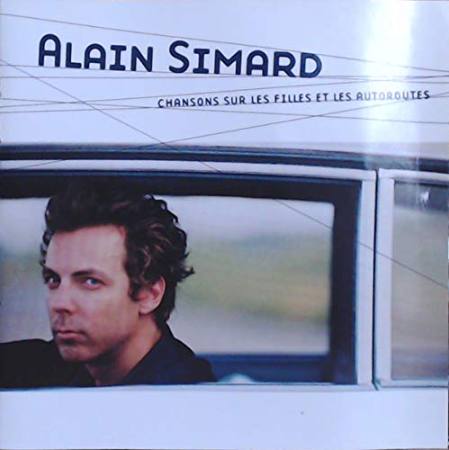 Chansons sur les filles et les autoroutes