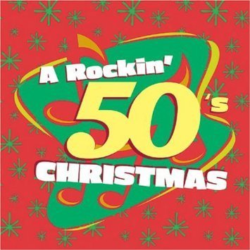 A Rockin' 50's Christmas
