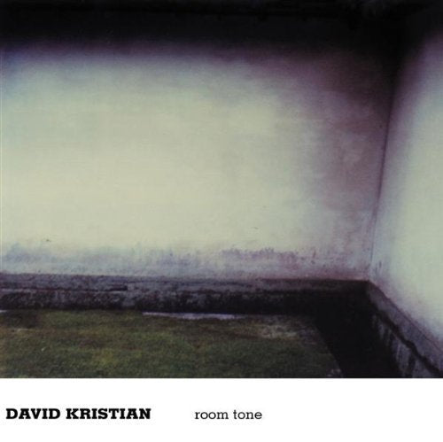 Room Tone by Kristian, David (2000-07-22?