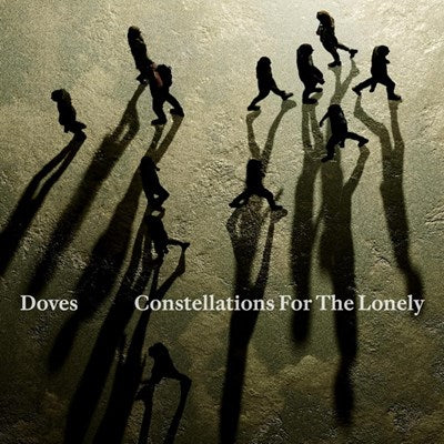 Doves / Constellations for the lonely - LP