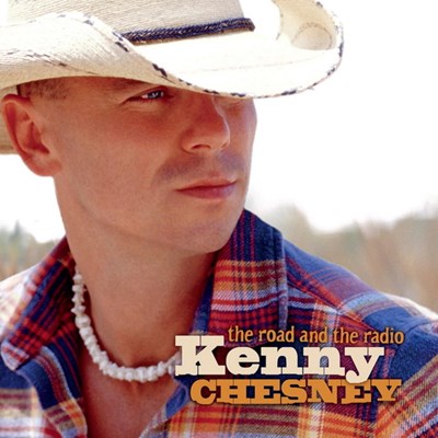 Kenny Chesney / the Road and the radio - LP