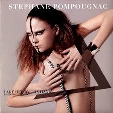 Stéphane Pompougnac / Take Her By The Hand - 12" Vinyl