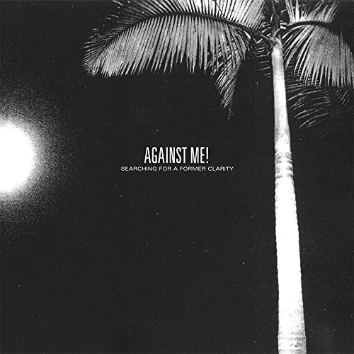 Against Me! / Searching For A Former Clarity - CD (Occasion)