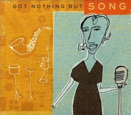 Got Nothing But Song