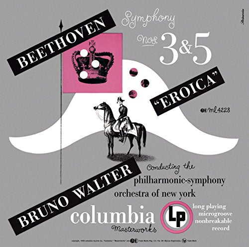 Beethoven: Symphony No. 3 In E-Flatm Ajor, Op. 55 'Eroica'; Symphony No. 5 In C Minor, Op. 67