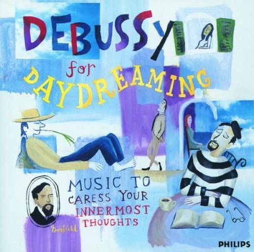 Debussy for Daydreaming / Various