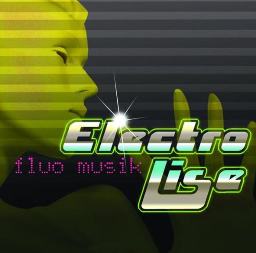 Electro-Lise / Fluo Musik - CD
