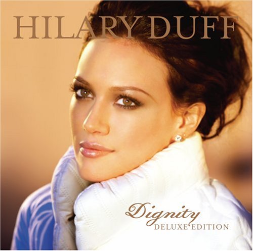 Hilary Duff / Dignity (Deluxe) - CD (Used)