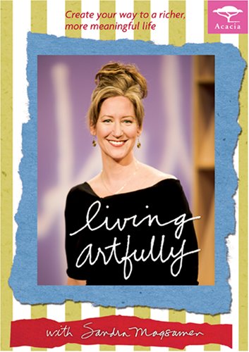 Living Artfully With Sandra Magsamen - DVD