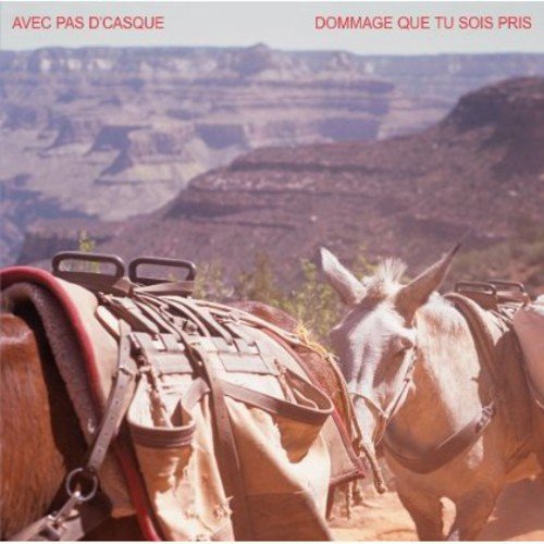 Avec Pas D'Casque / Dommage Que Tu Sois Pris (Ep) - CD (Used)