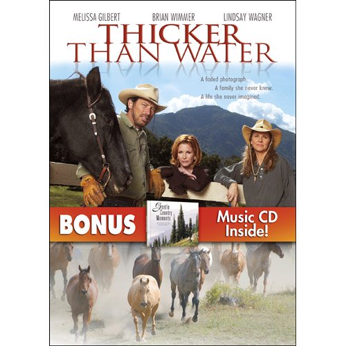 Thicker Than Water with Bonus CD: Gentle Country Moments