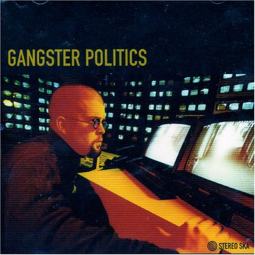 Gangster Politics / Gangster Politics - CD (Used)