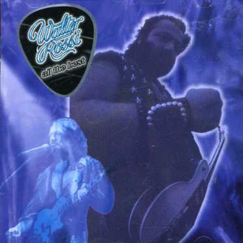 Walter Rossi/ All The Best