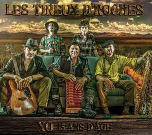 Les Tireux D'Roches / Xo 15 Ans D'Age - CD (Used)