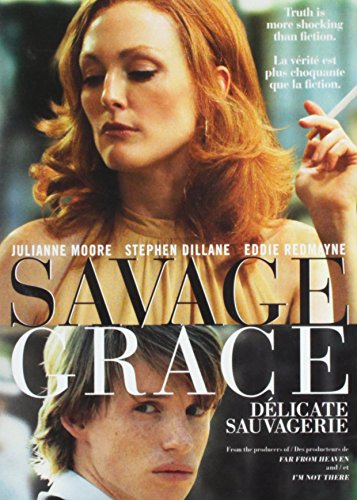 Savage Grace / Délicate sauvagerie (Bilingual)
