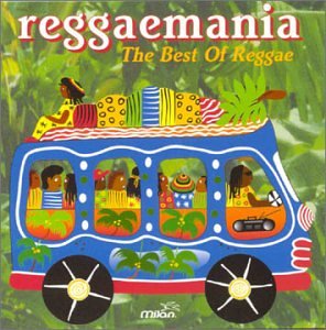 Reggaemania : Le meilleur du Reggae
