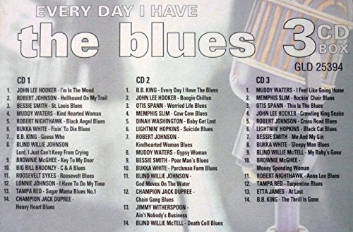 Every Day I Have the Blues