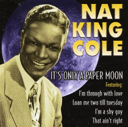 Its Only A Paper Moon