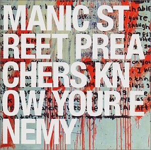 Manic Street Preachers / Know Your Enemy - CD