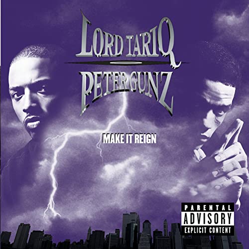 Lord Tariq & Peter Gunz / Make It Reign - CD (Used)