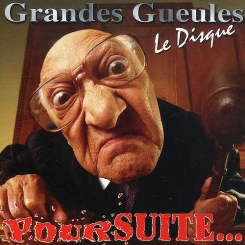 Les Grandes Gueules / Le Disque: Poursuite - CD (Used)