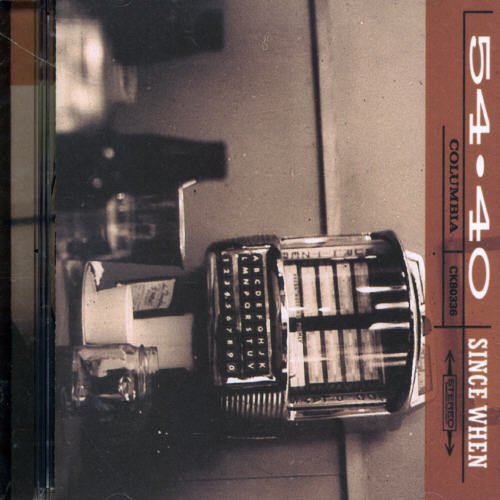 54.40 / Since When - CD (Used)