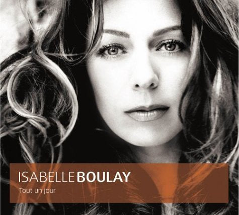 Isabelle Boulay / Tout Un Jour - CD (Used)