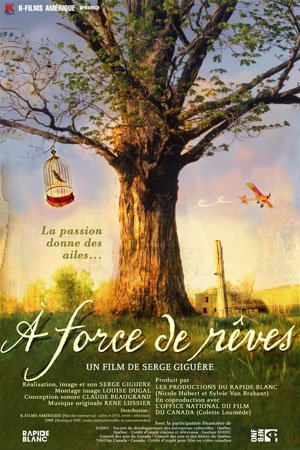 A forces de rêves