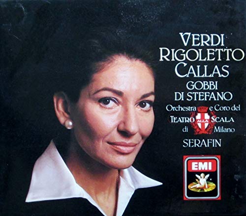 Verdi: Rigoletto (Callas, Gobbi, DiStefano)