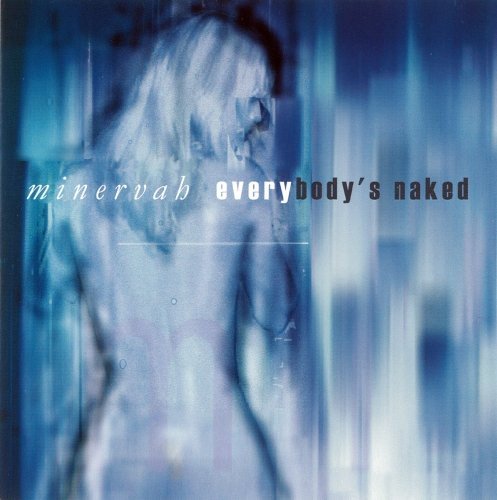 Minervah Everybody's Naked