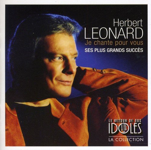 Herbert Leonard / Je chante pour vous - CD (Used)
