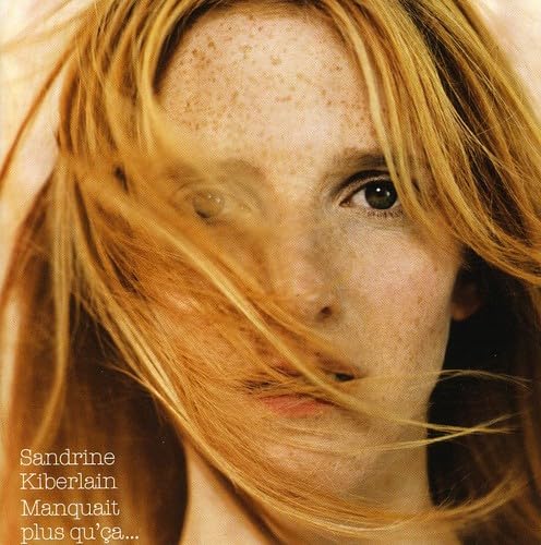 Sandrine Kiberlain / Manquait Plus Qu'ca - CD (Used)