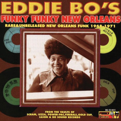 Eddie Bo's Funky Funky New Orleans