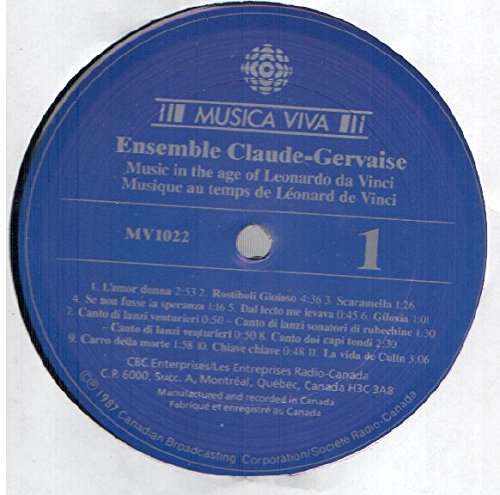 Ensemble Claude-Gervaise: Music In The Age Of Leonardo Da Vinci - Musique Au Temps De Leonard De Vinci - Die Musik Zur Zeit Leonardo Da Vincis LP NM
